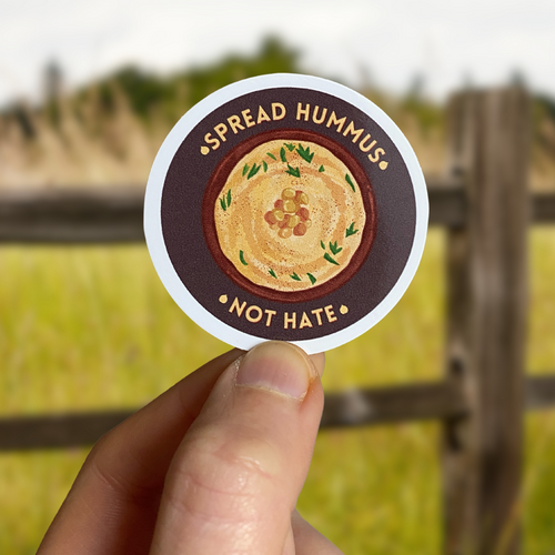 Spread Hummus Not Hate Sticker